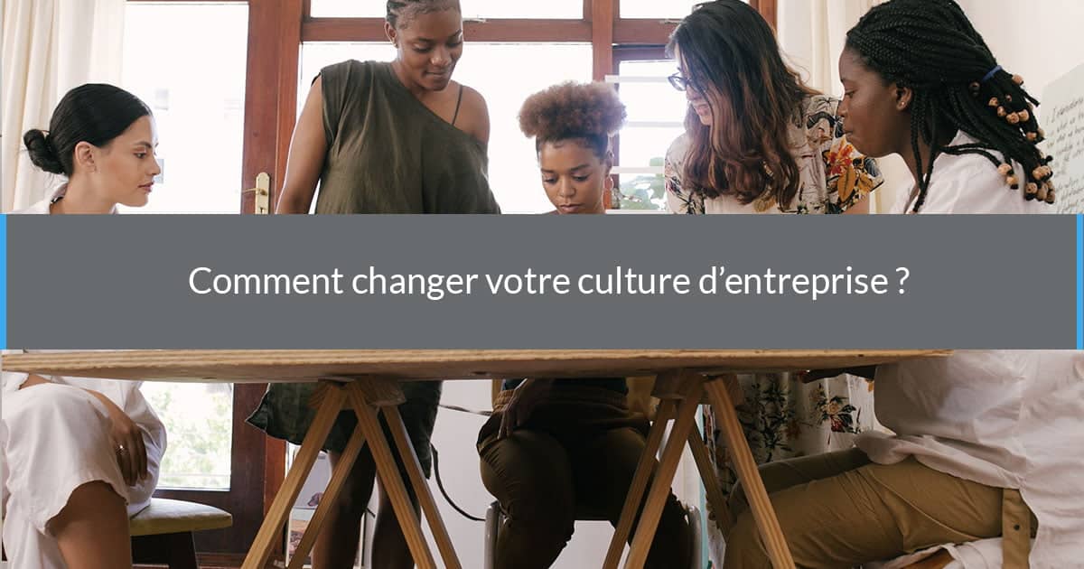 changement de culture sur le lieu de travail