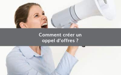 Comment créer un appel d’offres ?