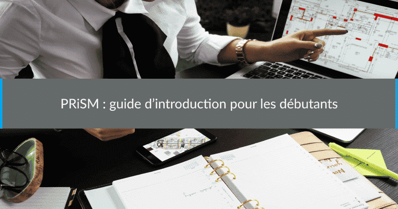 PRiSM guide d’introduction pour les débutants