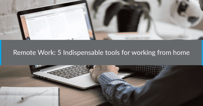 Remote work 5 tools